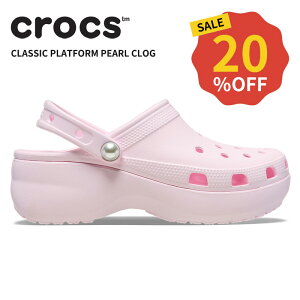 y20OFFzNbNX fB[X T_ CROCS NVbN vbgtH[ p[ NbO Classic Platform Pearl Clog  V[Y T{ ϐ AEghA  {[\[ 211231