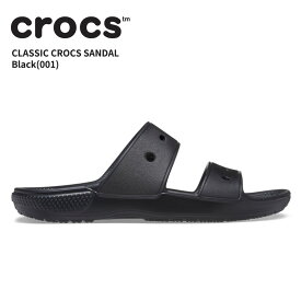 【25%OFF】クロックス メンズ レディース サンダル CROCS クラシック クロックス サンダル classic crocs sandal ブラック(001) 男性 女性 男女兼用 ユニセックス シューズ 耐水 軽量 アウトドア 206761