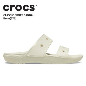 【25%OFF】クロックス メンズ レディース サンダル CROCS クラシック クロックス サンダル classic crocs sandal ボーン(2Y2) 男性 女性 男女兼用 ユニセックス シューズ 耐水 軽量 アウトドア 206761