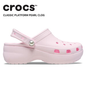 y15%OFFzNbNX fB[X T_ CROCS NVbN vbgtH[ p[ NbO Classic Platform Pearl Clog  V[Y T{ ϐ AEghA  {[\[ 211231