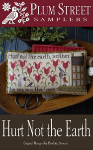 Hurt Not The Earth�E�N���X�X�e�b�` �}�� �`���[�g �h�J ��|*Plum Street Samplers*