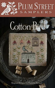 Cotton Bird�E�N���X�X�e�b�` �}�� �`���[�g �h�J ��|*Plum Street Samplers*