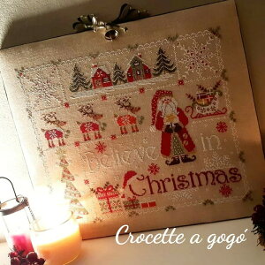 Believe in Christmas�E�N���X�X�e�b�` �}�� �`���[�g �h�J ��| *Crocette a gogo*