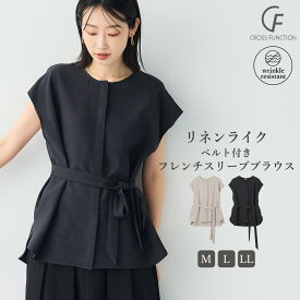【期間限定！MAX20％OFF！11日9:59迄】《シワになりにくい》サマナチュラ リネンライクベルト付きフレンチスリーブブラウス【CF/クロスファンクション】リネン フレンチスリーブ 接触冷感 トップス 冷感 接触冷感 ブラウス UV 冷房対策 レディース