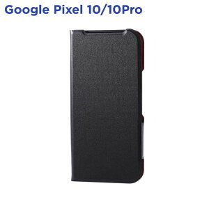 �G���R�� Google Pixel 10 / 10 Pro �P�[�X �蒠�^ �J�o�[ �}�O�l�b�g �t���b�v �Ռ��z�� ���y�� ���^ ���C�����X�[�d�� �X�^���h�@�\�t ULTRASLIM �u���b�N PM-P252PLFUBK