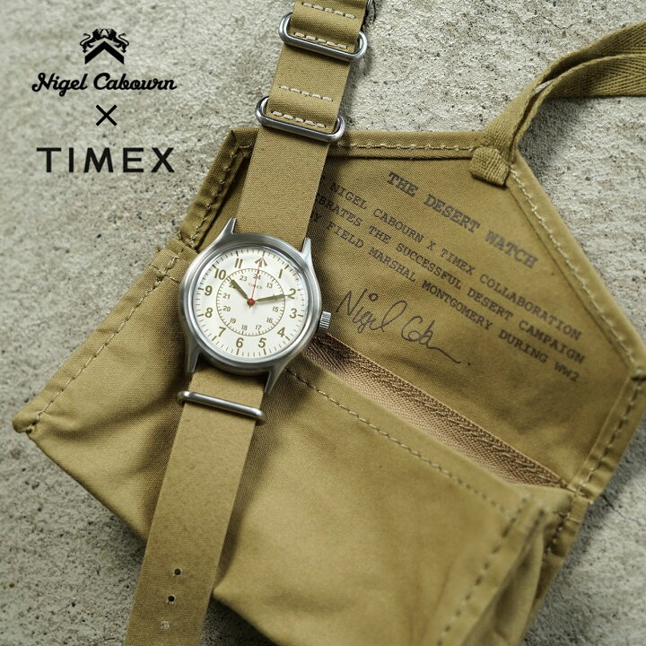 楽天市場】ナイジェル・ケーボン×タイメックス Nigel Cabourn×TIMEX 
