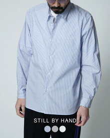 スティルバイハンド STILL BY HAND レギュラーカラーシャツ Regular collar shirt 長袖 ブルー グレー ホワイト ストライプ チェック 青 灰 白 メンズ SH00221【送料無料】0223 cpn20