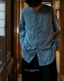 レインメーカー RAINMAKER バンドカラーシャツ メンズ BAND COLLAR SHIRT トップス RM252-011 0916 xp10