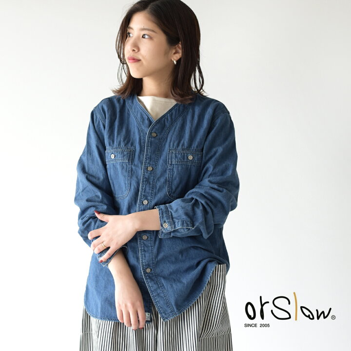 楽天市場】オアスロウ レディース デニムシャツ orslow ノーカラー  