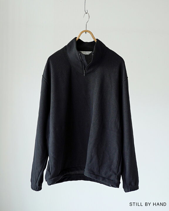 楽天市場】スティルバイハンド STILL BY HAND ハイネック ジップアップ 