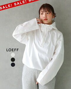 �y�N�[�|���Ώہz�y�A�E�g���b�g�I30%OFF�z���G�t LOEFF �t�[�h�V���c ���f�B�[�X LFU CTN BRD HOOD SHT �R�b�g�� �u���[�h �t�[�h �V���c �A�m���b�N �z���C�g �u���b�N �l�C�r�[ 8881-299-0046 0302 cpn123