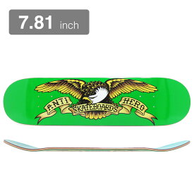 【セール】ANTIHERO DECK アンチヒーロー デッキ TEAM CLASSIC EAGLE GREEN 7.81 スケートボード スケボー