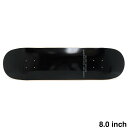 CALIFORNIA STREET DECK カリフォルニアストリート デッキ TEAM SIMPLE BLACK 8.0 ブランク（BBS / GENERATOR） スケ…