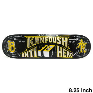 ANTIHERO DECK �A���`�q�[���[ �f�b�L AUSTIN KANFOUSH CUSTOM 8.25 �X�P�[�g�{�[�h �X�P�{�[