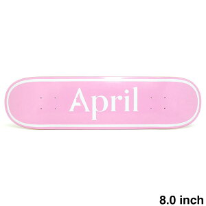 APRIL DECK �G�C�v���� �f�b�L TEAM OG LOGO WHITE PINK 8.0 �X�P�[�g�{�[�h �X�P�{�[