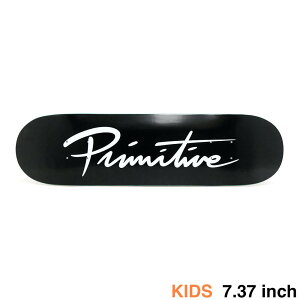 PRIMITIVE DECK v~eBu fbLiqpj TEAM NUEVO SCRIPT CORE BLACK/WHITE 7.37 XP[g{[h XP{[