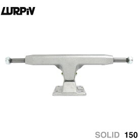LURPIV TRUCK ラーピヴ トラック SOLID 150 シルバー スケートボード スケボー