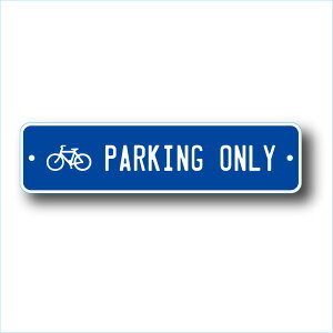 ���b�Z�[�W�T�C���v���[�g ���]�� �p�[�L���O �I�����[ 28cm��7cm BICYCLE PARKING ONLY BL