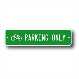 ���b�Z�[�W�T�C���v���[�g ���]�� �p�[�L���O �I�����[ 28cm��7cm BICYCLE PARKING ONLY GR