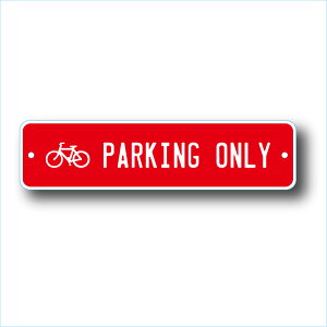 ���b�Z�[�W�T�C���v���[�g ���]�� �p�[�L���O �I�����[ 28cm��7cm BICYCLE PARKING ONLY RD