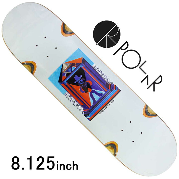 楽天市場 スケボー スケート デッキ スケートボード スウェーデンpolar Skate Co ポーラー 板 北欧aaron Mausoleum Wheel Wells 8 125inchaaron Herrington Modelストリート オシャレ ファッション アイテム スケートボード 専門店カットバック