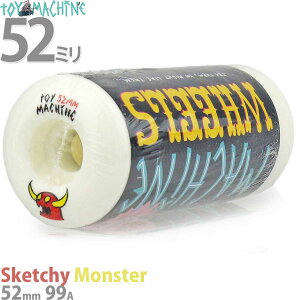 XP{[EB[ 52mm 99a gC}V[ n[h XPb` X^[ Toy Machine Sketchy Monster Skateboard Hard Wheels XP[g{[h XP{[ EB[ Xg[g p[N v  zCg uh