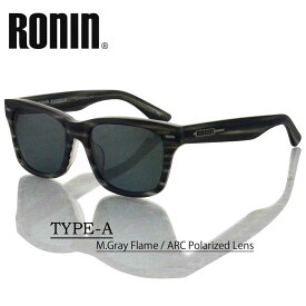 Ronin Eyewear サングラス ロニンアイウエア UVカット プレミアム ARコート 偏光レンズ TYPE-A - Sasa M.Gray Flame/ARC Polarized Lens サーフィン スケーボー