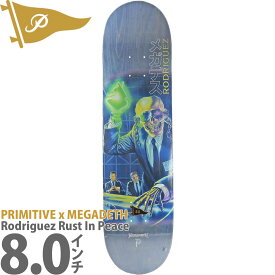プリミティブ 8.0インチ スケボー デッキ Primitive Skateboards Pro Paul Rodriguez Megadeth Rust In Peace Deck プロ ポールロドリゲス メガデス ラストインピース スケートボード アーバンスポーツ ストリート 人気 おすすめ ブランド カットバック スケボーデッキ