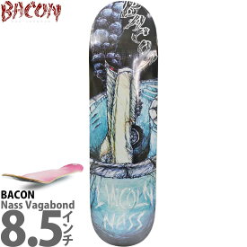 ベーコン 8.5インチ スケボー デッキ Bacon Skateboards Pro Lincoln Nass Vagabond Deck スケートボード プロ リンカーンナス バガボンド アーバンスポーツ ストリート パーク ランプ プール ハードコアブランド カットバック スケボーデッキ 板