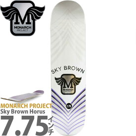 モナークプロジェクト 7.75インチ スケボー デッキ Monarch Project Skateboard Pro Sky Brown Horus Deck スケートボード スケボーデッキ 人気ブランド スケボー女子 通販 カットバック 板 人気 ブランド スポーツ ストリート パーク ランプ