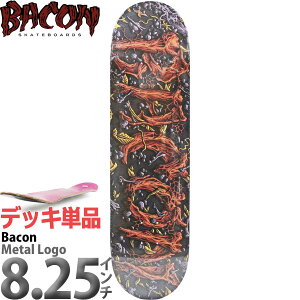 �x�[�R�� 8.25�C���` �X�P�{�[ �f�b�L Bacon Skateboards Team Metal Logo Deck �`�[�� ���^�����S �n�[�h�R�A�u�����h �l�C �������� �A�����J���� �J�b�g�o�b�N