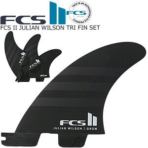 󏭃LbYTCY FCS II JULIAN WILSON TRI FIN SET PC AIR CORE GROM WA EB\ tB V[g{[hp GtV[GX2 FCStB FCS2 J[o[ ptH[}X RA GARA T[tB G