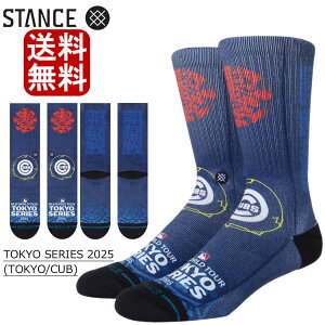 �X�^���X �\�b�N�X Stance Stance Socks MLB TOKYO SERIES 2025 DODGERS VS CUBS �h�W���[�X �J�u�X �����C��