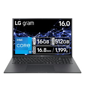 LG gram 16Z90RU-GA55J ノートパソコン オブシディアンブラック 16.0型 Core i5 メモリ：16GB SSD：512GB