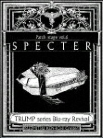 TRUMP　series　Blu－ray　Revival　Patch　stage　vol．6「SPECTER」 (本編150分/)[PCXP-50850]【発売日】2021/8/25【Blu-rayDisc】