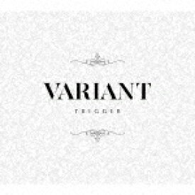 TRIGGER／VARIANT (初回限定盤B/)[LACA-35876]【発売日】2021/6/23【CD】