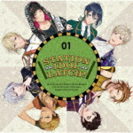 STATION　IDOL　LATCH！／STATION　IDOL　LATCH！　01 (初回限定盤/)[LATCH-1001]【発売日】2021/8/18【CD】