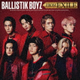 BALLISTIK　BOYZ　from　EXILE　TRIBE／BALLISTIK　BOYZ　FROM　EXILE (EXILEデビュー20周年記念/)[RZCD-77485]【発売日】2021/12/8【CD】