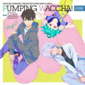 （V．A．）／TVアニメ『ワッチャプリマジ！』キャラクターソングミニアルバム　PUMPING　WACCHA！　03　DX[EYCA-13647]【発売日】2022/7/20【CD】