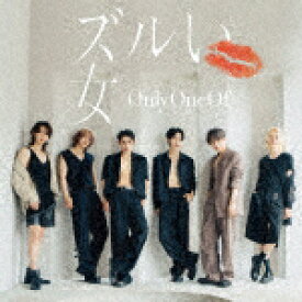 OnlyOneOf／ズルい女 (初回限定盤A/CD+DVD)[TECI-910]【発売日】2022/10/19【CD】