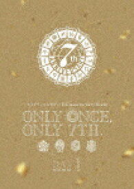 アイドリッシュセブン　7th　Anniversary　Event　“ONLY　ONCE，　ONLY　7TH．”　DAY　1 (180分/)[LABM-7303]【発売日】2023/4/26【DVD】