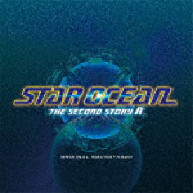 桜庭統／STAR　OCEAN　THE　SECOND　STORY　R　ORIGINAL　SOUNDTRACK[SQEX-11047]【発売日】2023/11/8【CD】