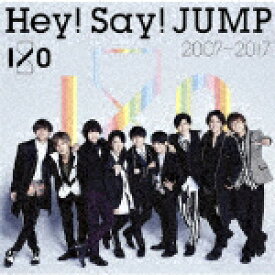 Hey！　Say！　JUMP／Hey！　Say！　JUMP　2007－2017　I／O (デビュー10周年記念/)[LCCA-5706]【発売日】2017/7/26【CD】