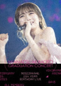 乃木坂46／11th　YEAR　BIRTHDAY　LIVE　（DAY5　／　FEBRUARY　26　2023　MANATSU　AKIMOTO　GRADUATION　CONCERT） (193分/)[SRXL-490]【発売日】2024/2/21【Blu-rayDisc】