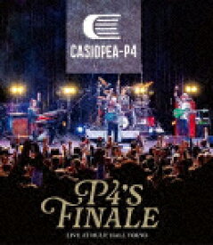 CASIOPEA−P4／P4’s　FINALE[HUXD-10959]【発売日】2025/5/2【Blu-rayDisc】
