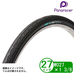 Panaracer pi[T[ ] ^C ϖՃ^C e-ride 27C` WO 27x1 3/8 [hoCN NXoCN VeBTCN