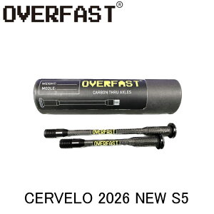 OVERFAST I[o[t@Xg J[{X[ANX CERVELO 2026 NEW S5