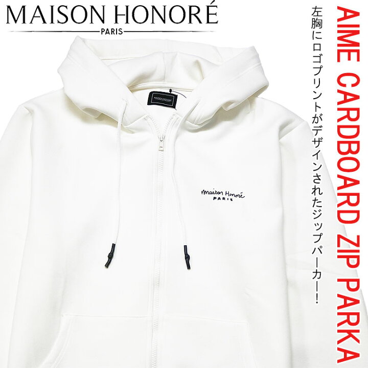 MAISON HONORE PARIS メゾンオノレ パーカー フーディ ジップアップ AIME CARDBOARD ZIP PARKA ロゴプリント ワンポイント メンズ ユニ カジュアル DBLAND
