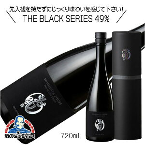 ȋ THE BLACK SERIES 49% ubNV[Y đ 720ml { 쌧 ȋю𑢁wHSHx