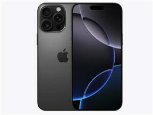 ���A�b�v�� / APPLE iPhone 16 Pro Max 256GB SIM�t���[ [�u���b�N�`�^�j�E��] (SIM�t���[)�y�X�}�[�g�t�H���z�y���������z